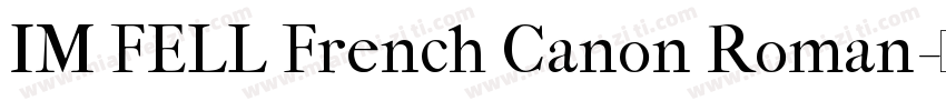 IM FELL French Canon Roman字体转换